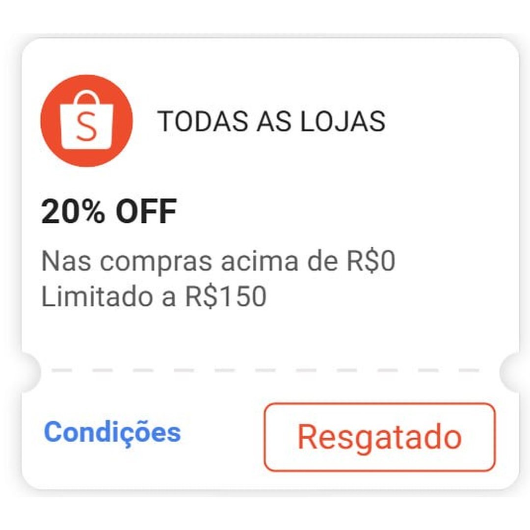 20% limitado a R$150 na Shopee para todas lojas